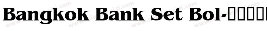 Bangkok Bank Set Bol字体转换